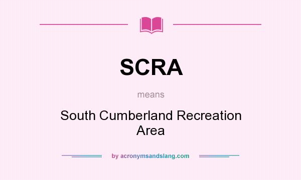 What does SCRA mean? It stands for South Cumberland Recreation Area