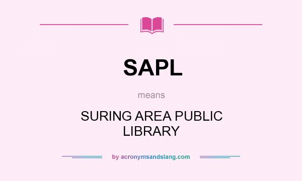 What does SAPL mean? It stands for SURING AREA PUBLIC LIBRARY