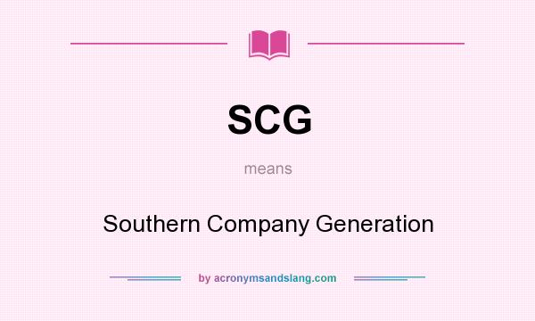 What does SCG mean? It stands for Southern Company Generation