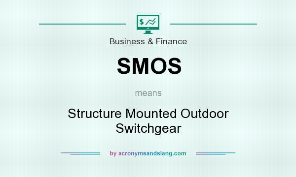 What does SMOS mean? It stands for Structure Mounted Outdoor Switchgear