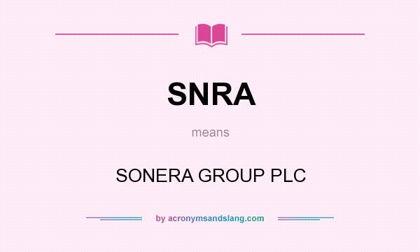 What does SNRA mean? It stands for SONERA GROUP PLC