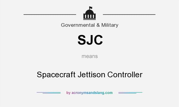 What does SJC mean? It stands for Spacecraft Jettison Controller