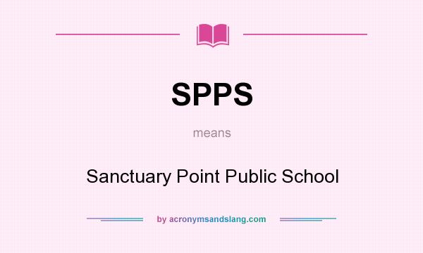 What does SPPS mean? It stands for Sanctuary Point Public School