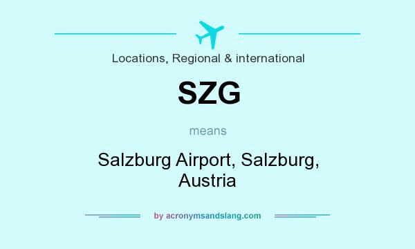 What does SZG mean? It stands for Salzburg Airport, Salzburg, Austria