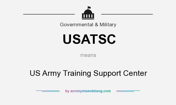 What does USATSC mean? It stands for US Army Training Support Center