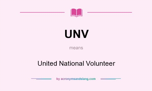 What does UNV mean? It stands for United National Volunteer
