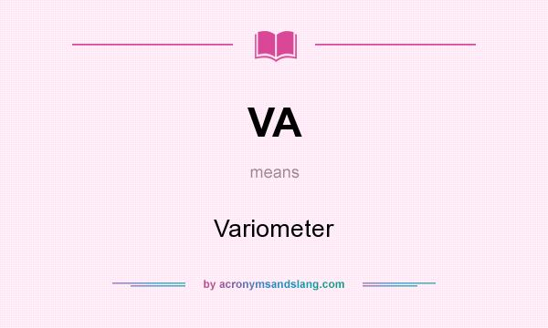 What does VA mean? It stands for Variometer