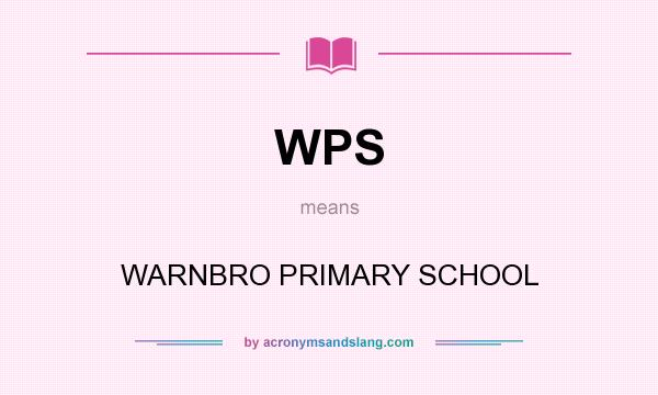 What does WPS mean? It stands for WARNBRO PRIMARY SCHOOL