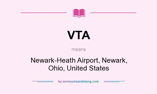 What does VTA mean? It stands for Newark-Heath Airport, Newark, Ohio, United States