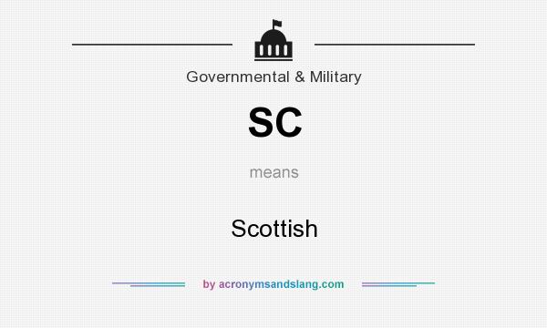 What does SC mean? It stands for Scottish