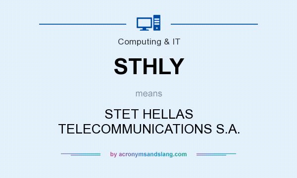 What does STHLY mean? It stands for STET HELLAS TELECOMMUNICATIONS S.A.