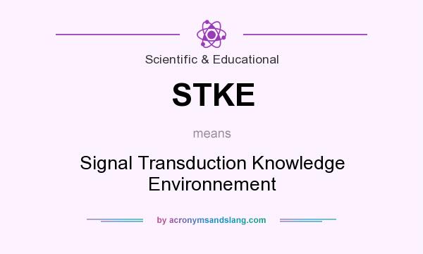What does STKE mean? It stands for Signal Transduction Knowledge Environnement