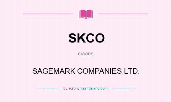 What does SKCO mean? It stands for SAGEMARK COMPANIES LTD.
