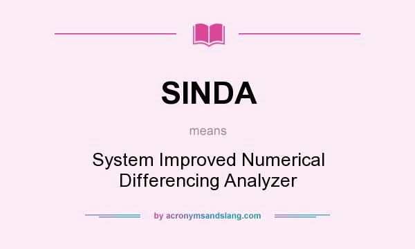 What does SINDA mean? It stands for System Improved Numerical Differencing Analyzer