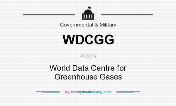 What does WDCGG mean? It stands for World Data Centre for Greenhouse Gases
