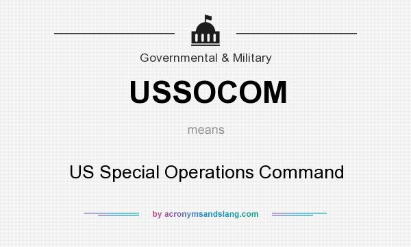 What does USSOCOM mean? It stands for US Special Operations Command