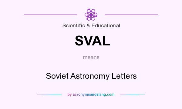 What does SVAL mean? It stands for Soviet Astronomy Letters