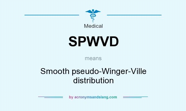 What does SPWVD mean? It stands for Smooth pseudo-Winger-Ville distribution
