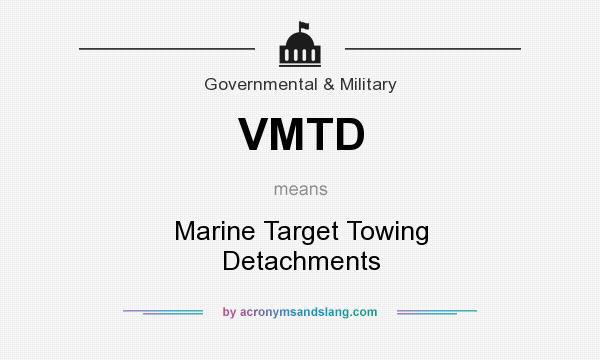 What does VMTD mean? It stands for Marine Target Towing Detachments