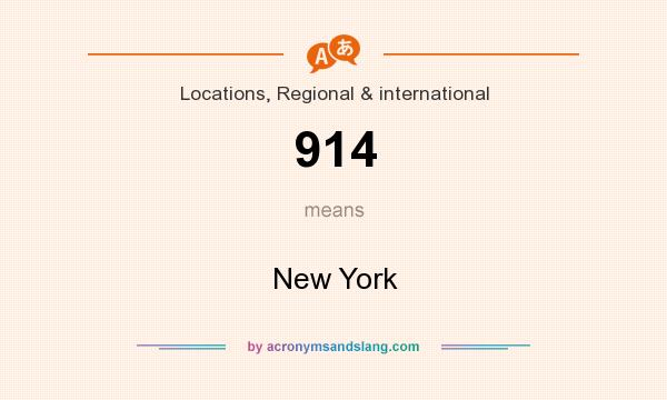 What does 914 mean? It stands for New York
