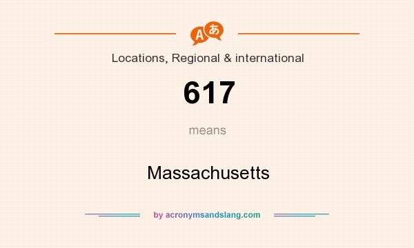 What does 617 mean? It stands for Massachusetts