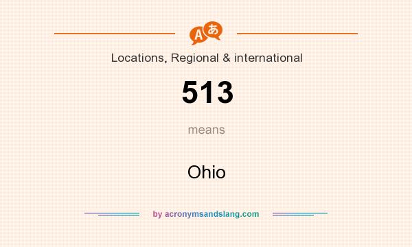 What does 513 mean? It stands for Ohio