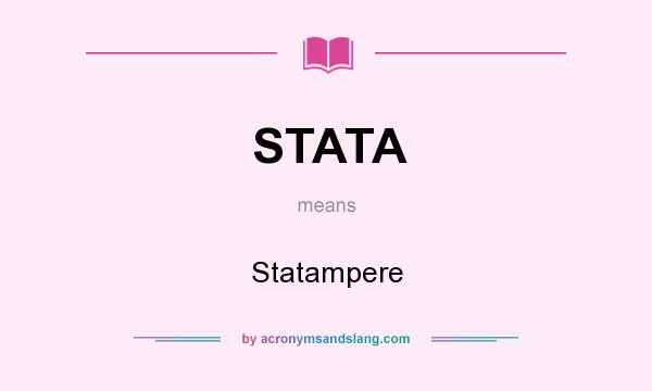 What does STATA mean? It stands for Statampere