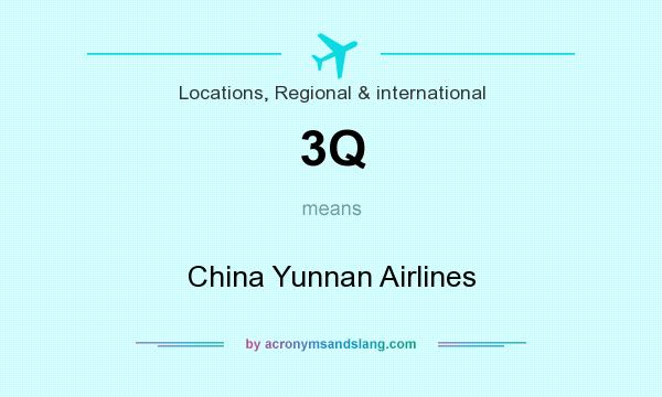 What does 3Q mean? It stands for China Yunnan Airlines
