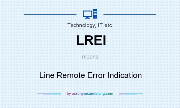 What does LREI mean? It stands for Line Remote Error Indication
