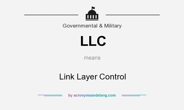 What does LLC mean? It stands for Link Layer Control