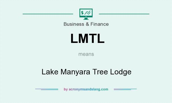What does LMTL mean? It stands for Lake Manyara Tree Lodge