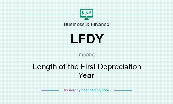 What does LFDY mean? It stands for Length of the First Depreciation Year