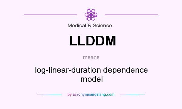 What does LLDDM mean? It stands for log-linear-duration dependence model