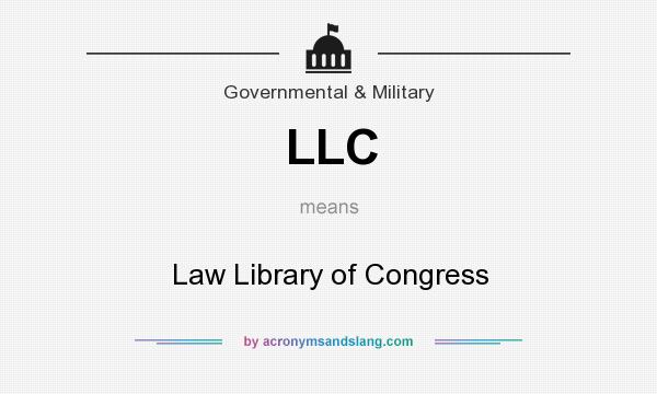 What does LLC mean? It stands for Law Library of Congress