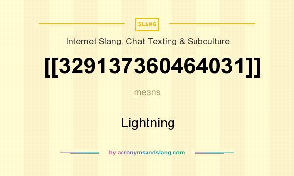 What does [[329137360464031]] mean? It stands for Lightning