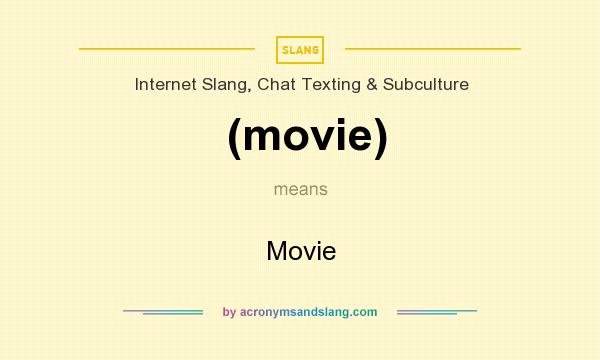What does (movie) mean? It stands for Movie