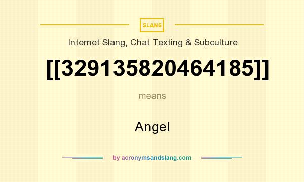What does [[329135820464185]] mean? It stands for Angel