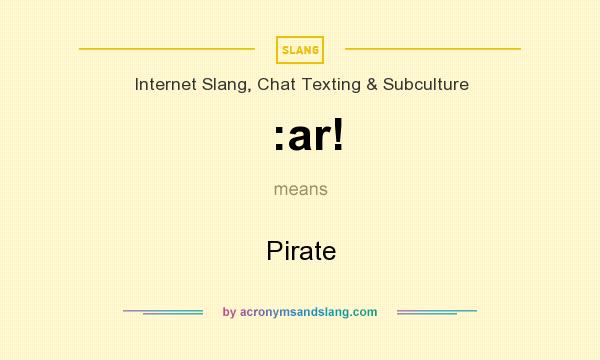What does :ar! mean? It stands for Pirate