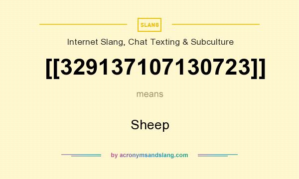 What does [[329137107130723]] mean? It stands for Sheep