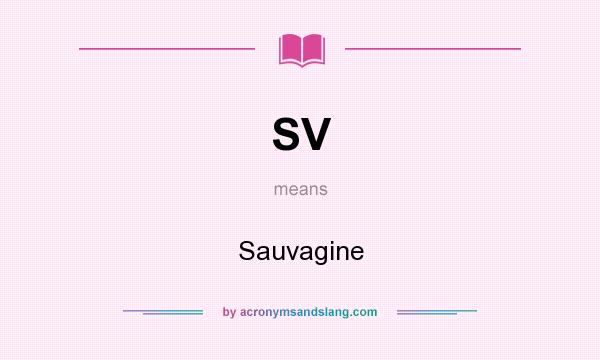 What does SV mean? It stands for Sauvagine