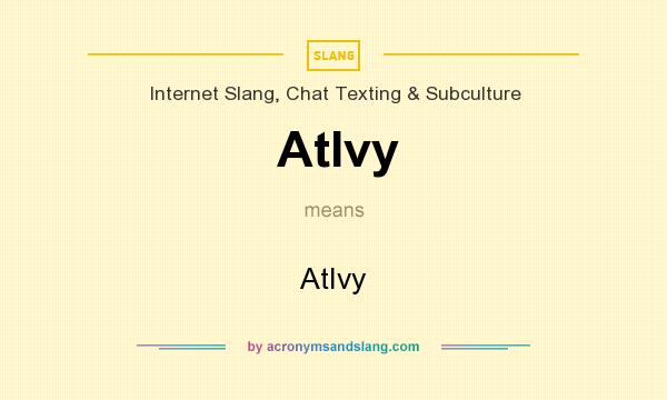 What does AtIvy mean? It stands for AtIvy