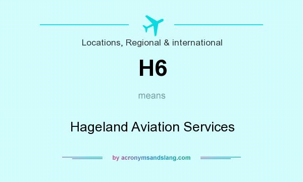 What does H6 mean? It stands for Hageland Aviation Services