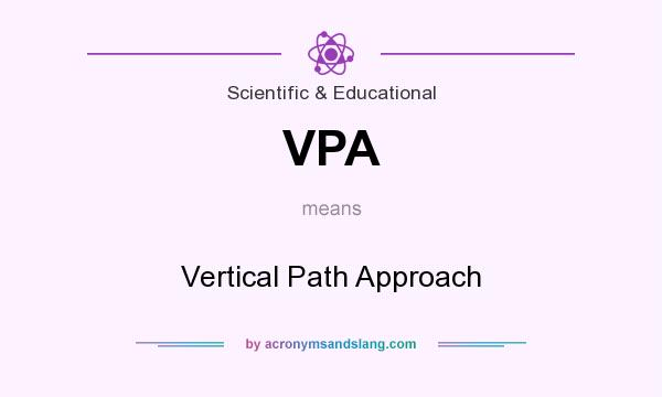 What does VPA mean? It stands for Vertical Path Approach