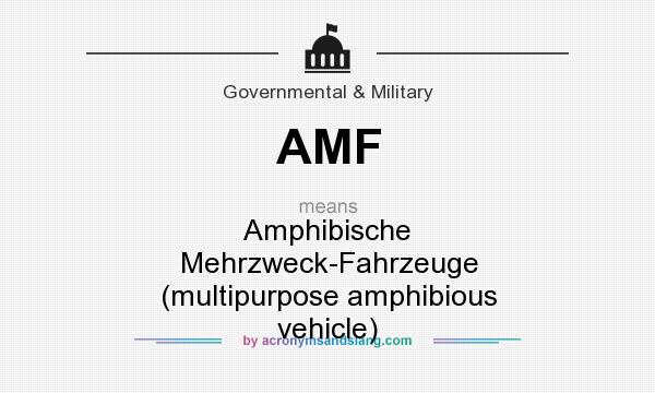 What does AMF mean? It stands for Amphibische Mehrzweck-Fahrzeuge (multipurpose amphibious vehicle)