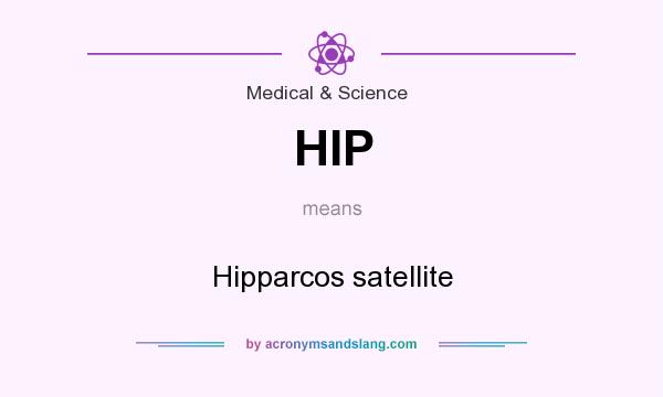 What does HIP mean? It stands for Hipparcos satellite