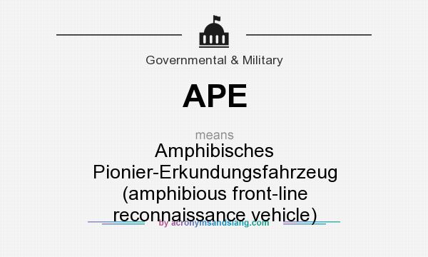 What does APE mean? It stands for Amphibisches Pionier-Erkundungsfahrzeug (amphibious front-line reconnaissance vehicle)
