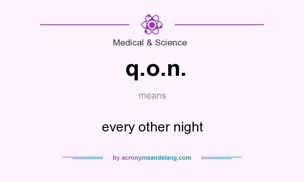 What does q.o.n. mean? - Definition of q.o.n. - q.o.n ...