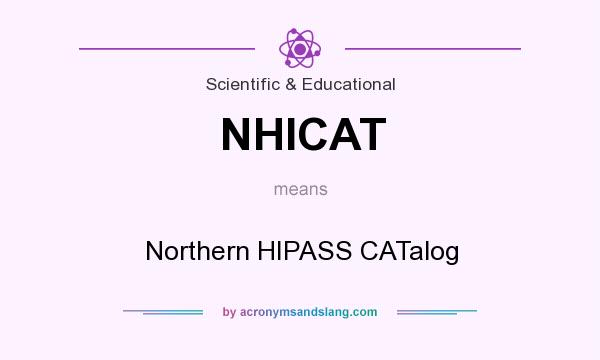 What does NHICAT mean? It stands for Northern HIPASS CATalog
