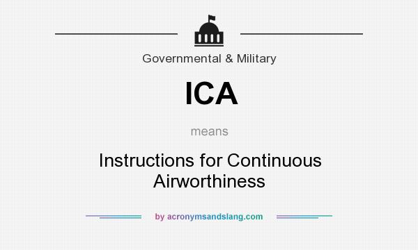 What does ICA mean? It stands for Instructions for Continuous Airworthiness