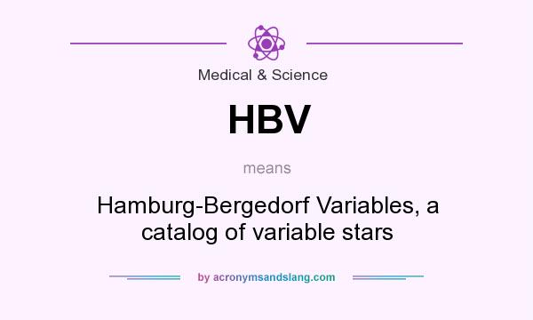 What does HBV mean? It stands for Hamburg-Bergedorf Variables, a catalog of variable stars